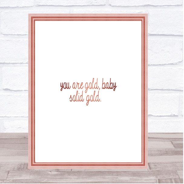 Gold Baby Quote Print Poster Rose Gold Wall Art