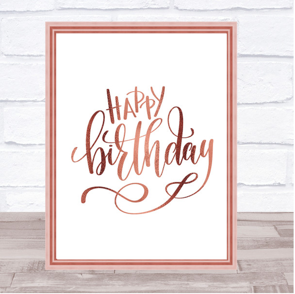 Happy Birthday Quote Quote Print Poster Rose Gold Wall Art