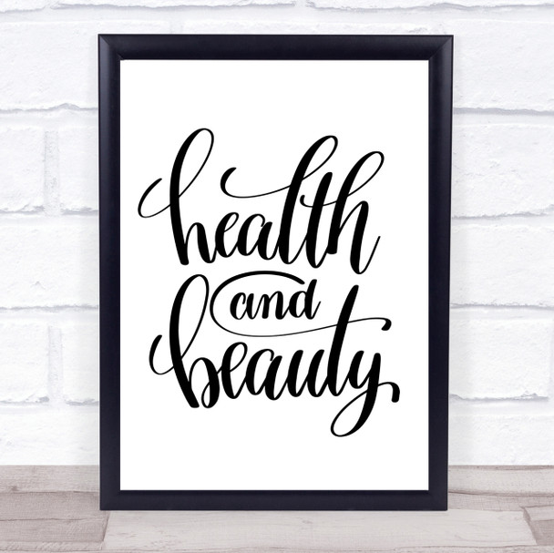 Health And Beauty Quote Print Poster Typography Word Art Picture