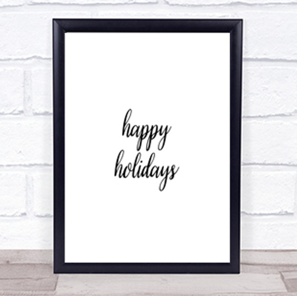 Holidays Quote Print Poster Typography Word Art Picture
