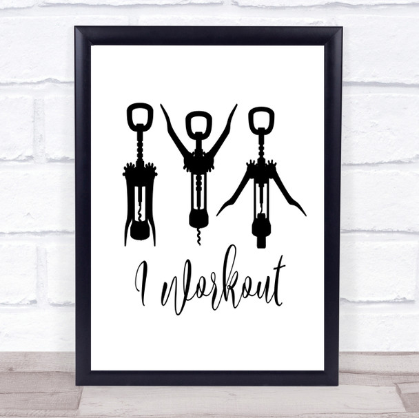 I Workout Quote Print Poster Typography Word Art Picture