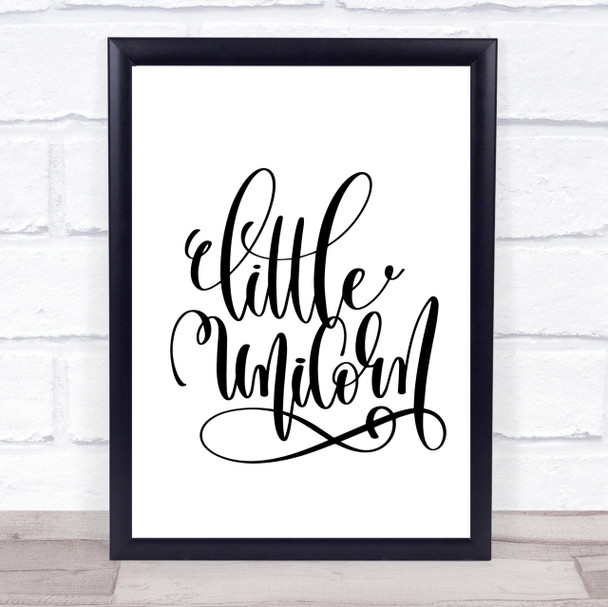 Little Unicorn Quote Print Poster Typography Word Art Picture