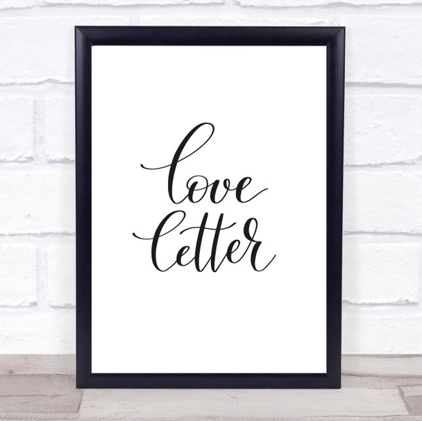 Love Letter Quote Print Poster Typography Word Art Picture Love Letter Quote Print Poster Typography Word Art Picture