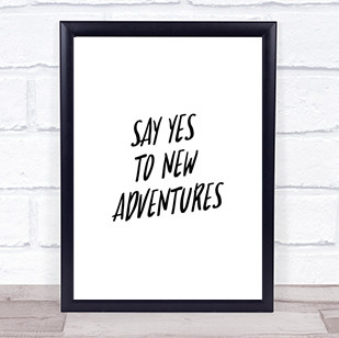 New Adventures Quote Print Poster Typography Word Art Picture