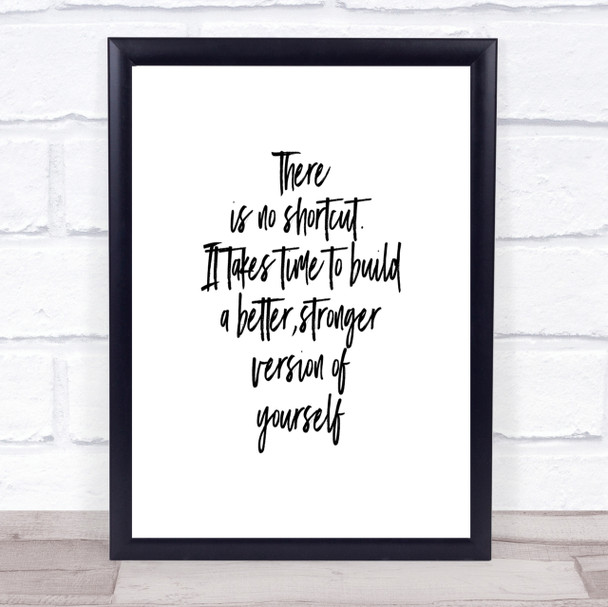 No Shortcut Quote Print Poster Typography Word Art Picture