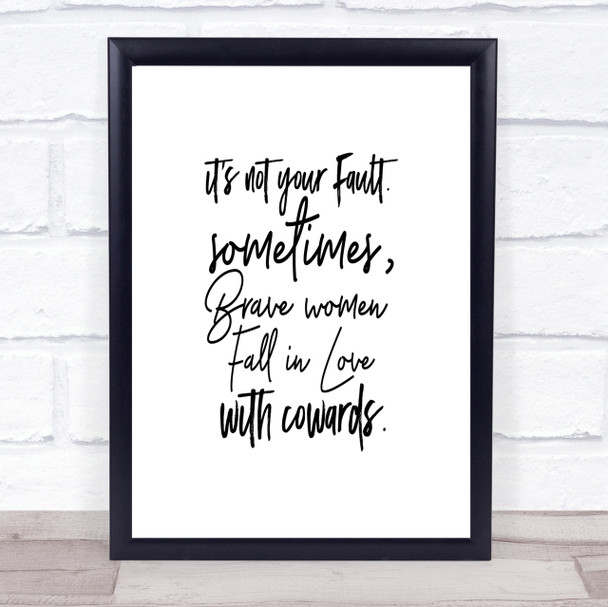 Not Your Fault Quote Print Poster Typography Word Art Picture