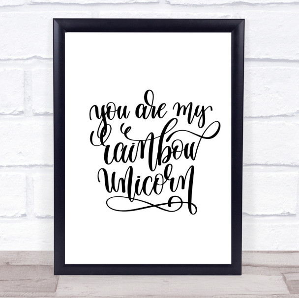 Rainbow Unicorn Quote Print Poster Typography Word Art Picture