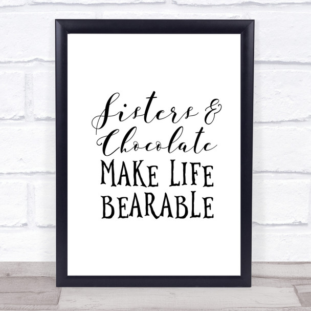 Sisters And Chocolate Quote Print Poster Typography Word Art Picture