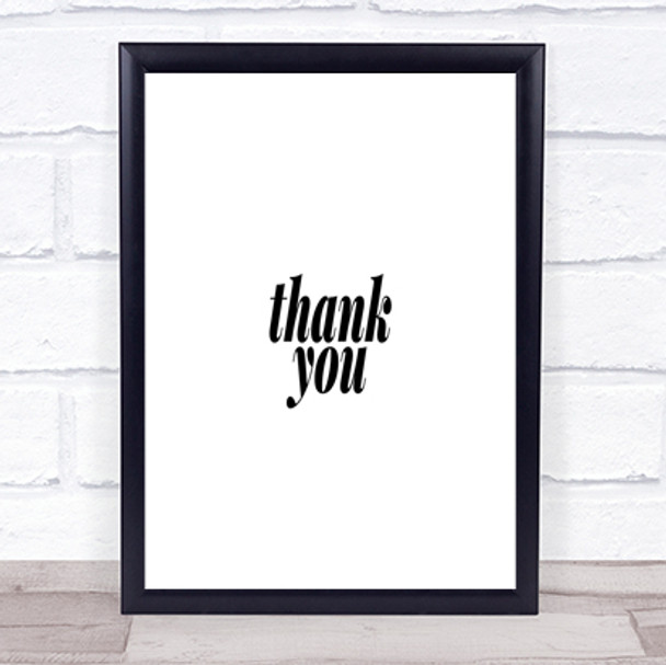 Small Thank You Quote Print Poster Typography Word Art Picture