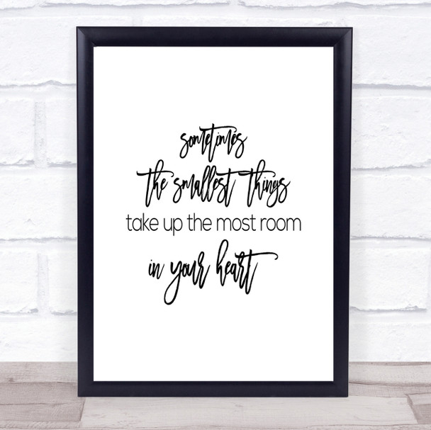 Take Up The Most Room Quote Print Poster Typography Word Art Picture