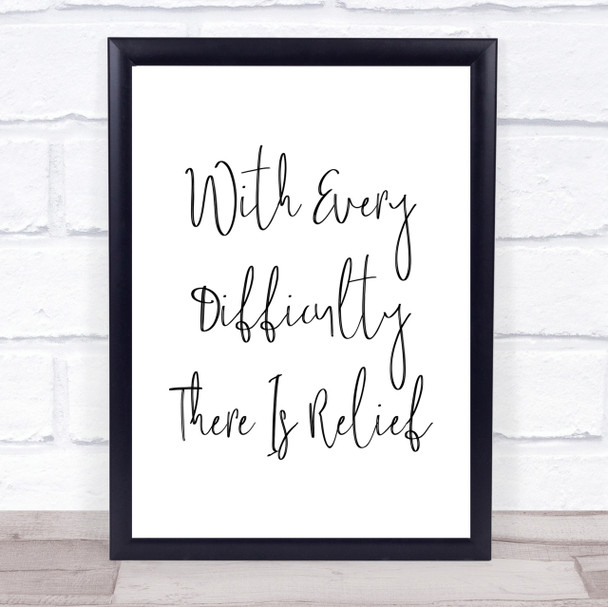 There Is Relief Quote Print Poster Typography Word Art Picture