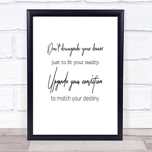 Upgrade Your Conviction Quote Print Poster Typography Word Art Picture