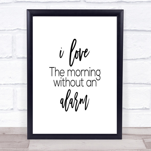 Without An Alarm Quote Print Poster Typography Word Art Picture