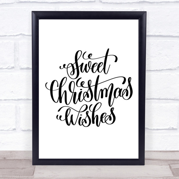 Christmas Sweet Xmas Wishes Quote Print Poster Typography Word Art Picture
