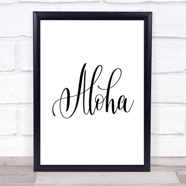 Aloha Quote Print Poster Typography Word Art Picture