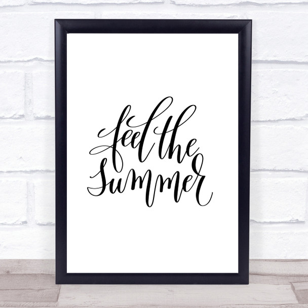 Feel The Summer Quote Print Poster Typography Word Art Picture