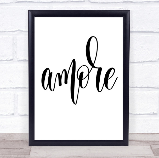 Amore Quote Print Poster Typography Word Art Picture