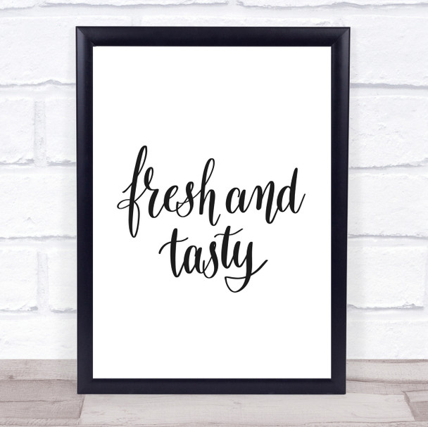Fresh And Tasty Quote Print Poster Typography Word Art Picture