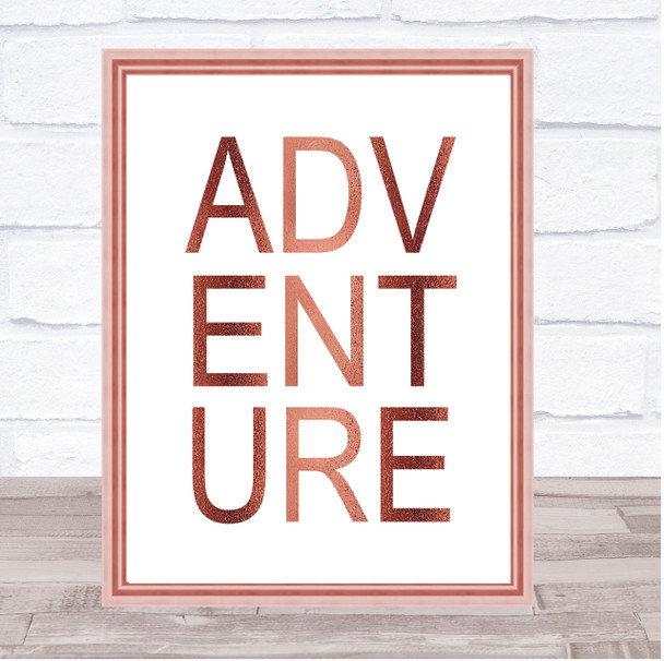 Rose Gold Adventure Quote Wall Art Print