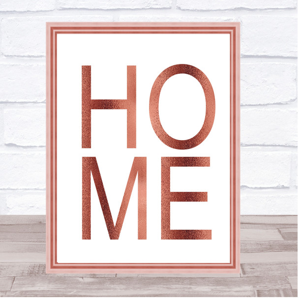 Rose Gold Home Quote Wall Art Print