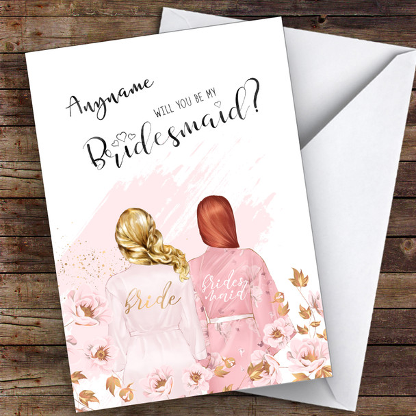 Blond Half Up Hair Ginger Swept Hair Will You Be My Bridesmaid Personalised Card