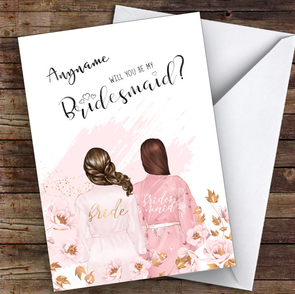 Brown Half Up Hair Brown Swept Hair Will You Be My Bridesmaid Personalised Card