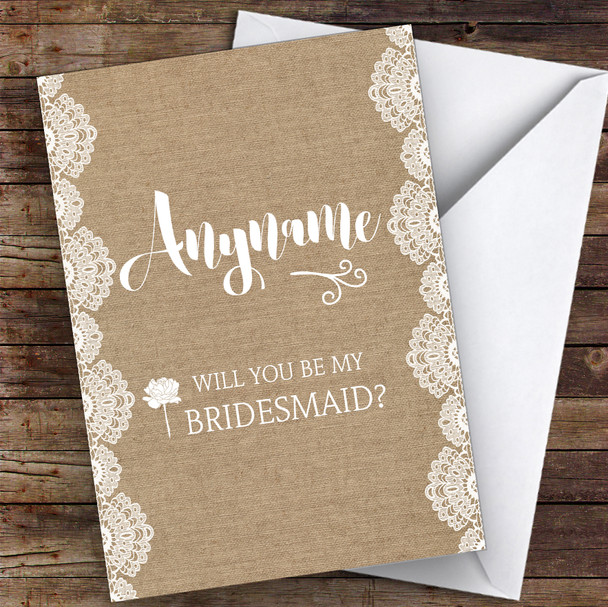 Burlap Will You Be My Bridesmaid Personalised Greetings Card