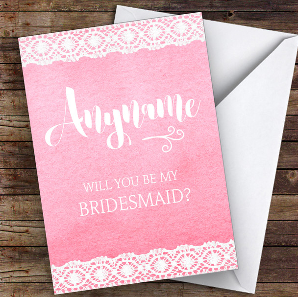 Pink Will You Be My Bridesmaid Personalised Greetings Card