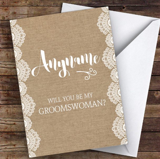 Burlap Will You Be My Groomswoman Personalised Greetings Card