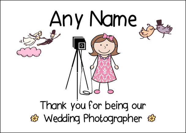 Thank You For Being Our Wedding Photographer Female  Personalised Printed Certificate