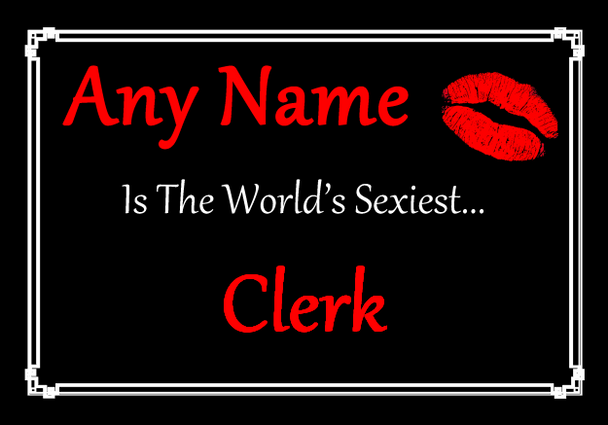 Clerk Personalised World's Sexiest Certificate