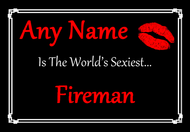Fireman Personalised World's Sexiest Certificate