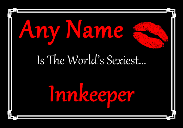 Innkeeper Personalised World's Sexiest Certificate
