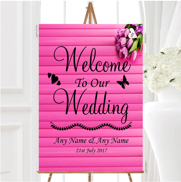 Pink Tulips Personalised Any Wording Welcome To Our Wedding Sign