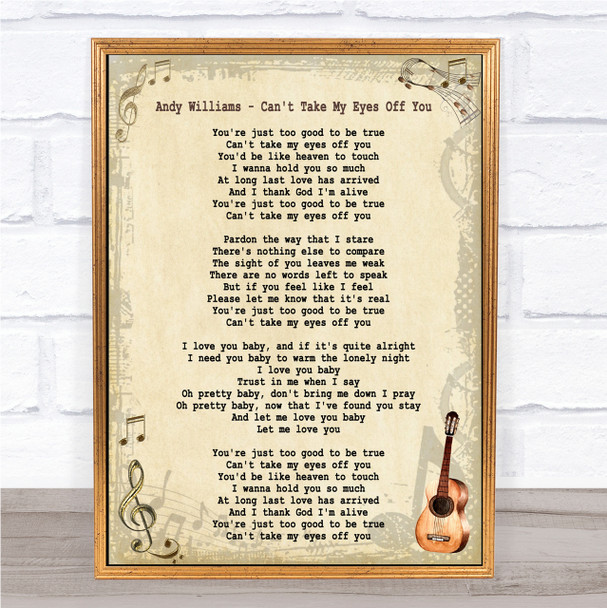 Andy Williams Can't Take My Eyes Off You Song Lyric Quote Print
