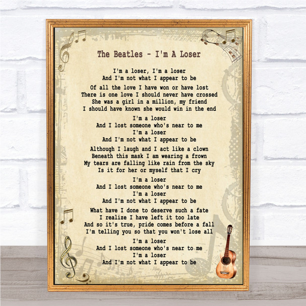 The Beatles I'm A Loser Song Lyric Quote Print
