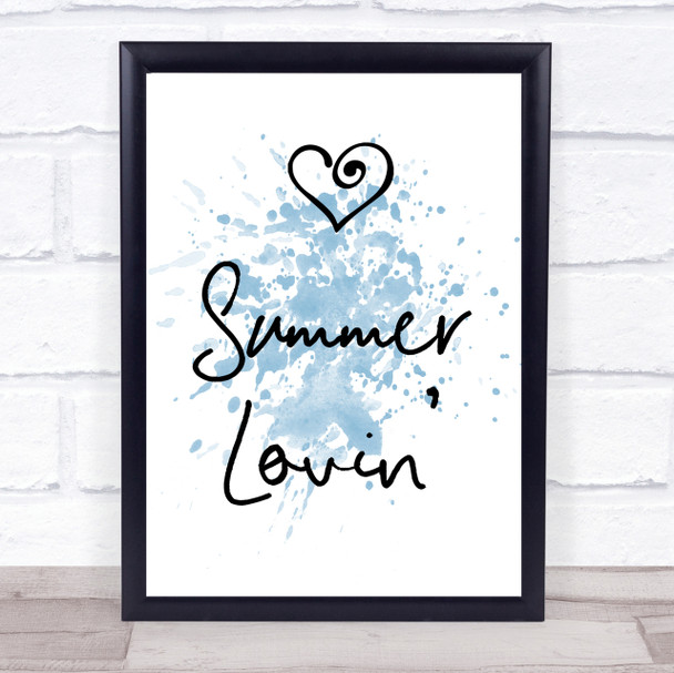 Blue Grease Summer Lovin' Song Lyric Quote Print