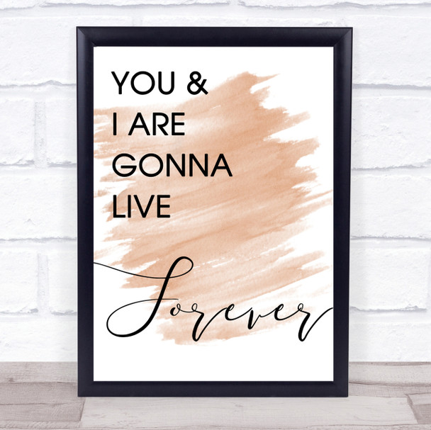 Watercolour Live Forever Oasis Song Lyric Quote Print