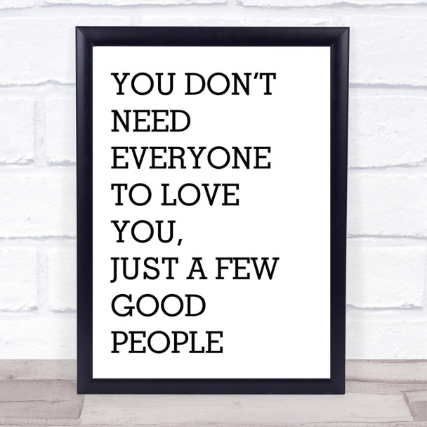 The Greatest Showman Everyone To Love You Song Lyric Quote Print