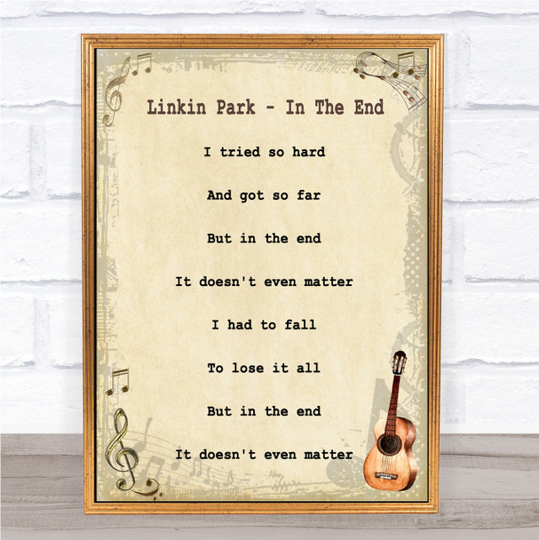Linkin Park In The End Song Lyric Vintage Quote Print