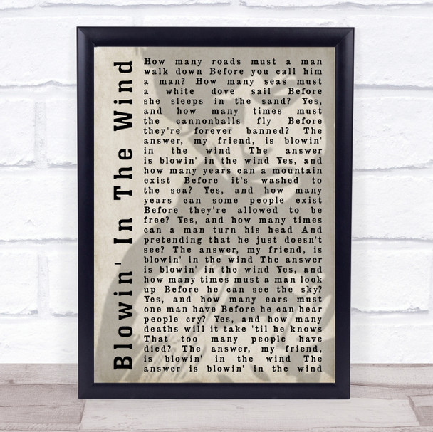 Bob Dylan Blowin' In The Wind Shadow Song Lyric Quote Print