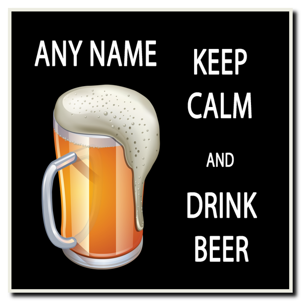 Keep Calm And Drink Beer Coaster