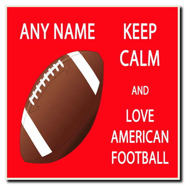 Keep Calm And Love American Football Coaster