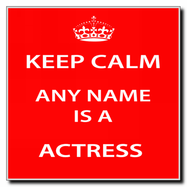Actress Keep Calm Coaster