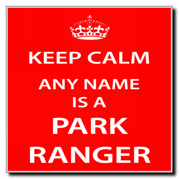 Park Ranger Keep Calm Coaster