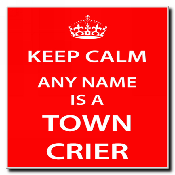 Town Crier Keep Calm Coaster