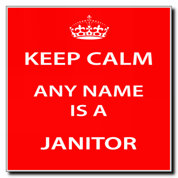 Janitor Keep Calm Coaster