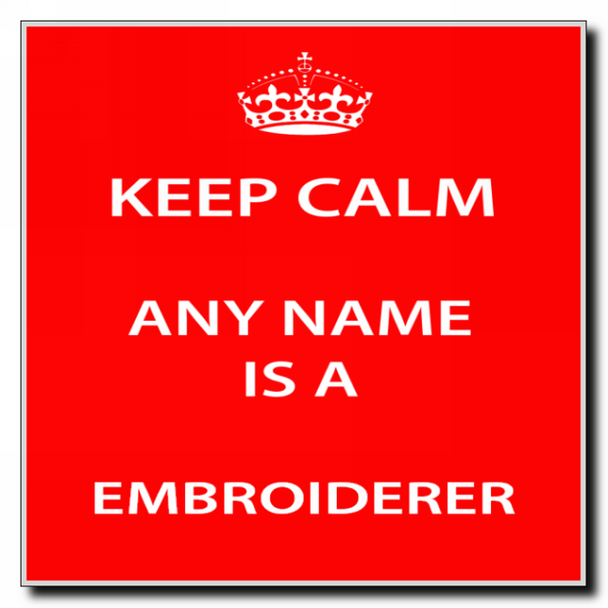 Embroiderer Keep Calm Coaster