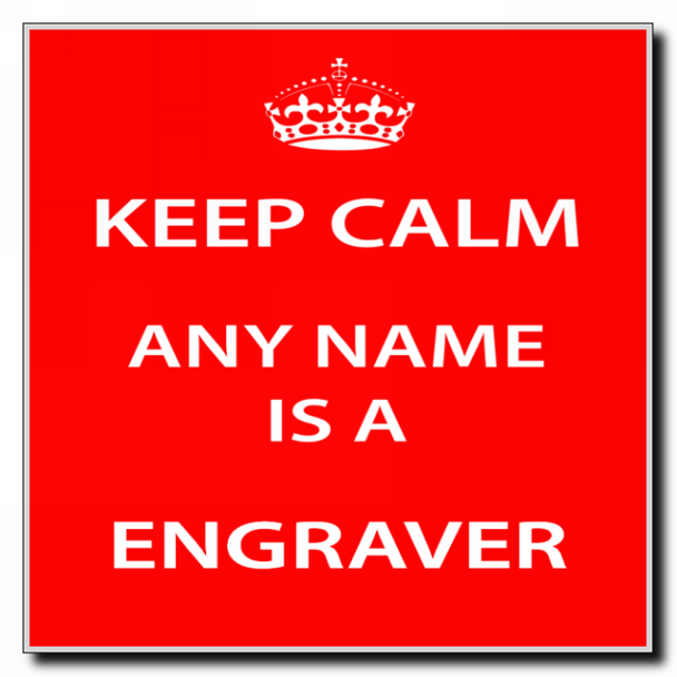 Engraver Keep Calm Coaster