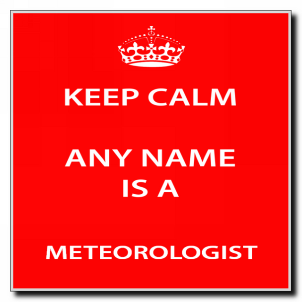Meteorologist Keep Calm Coaster